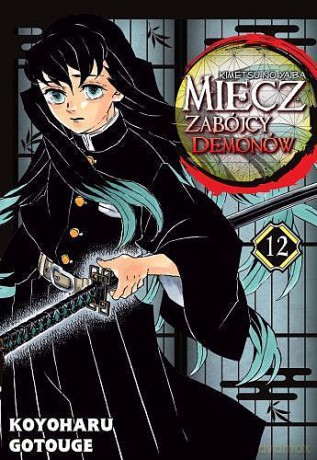 Miecz zabójcy demonów (Tom 12) - Koyoharu Gotouge [KOMIKS]
