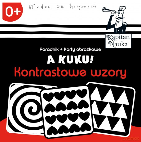A kuku! Kontrastowe wzory Poradnik + karty obrazkowe - Anna Zych [KSIĄŻKA]