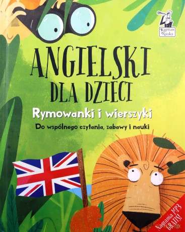 Angielski dla dzieci. Rymowanki i wierszyki [KSIĄŻKA]