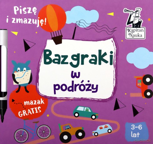 Bazgraki w podróży. Kapitan Nauka [KSIĄŻKA]