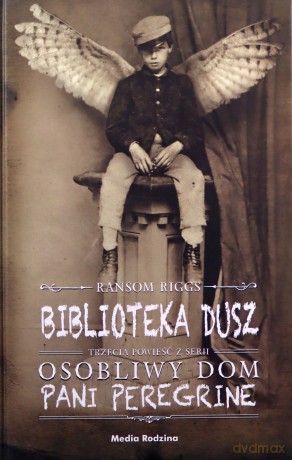 Biblioteka dusz - Ransom Riggs [KSIĄŻKA]