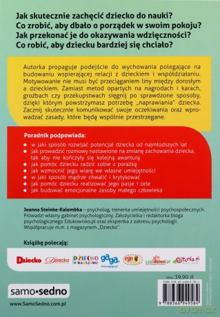 Dodaj mi skrzydeł! Jak rozwijać u dzieci motywację wewnętrzną? - Joanna Steinke-Kalembka [KSIĄŻKA]