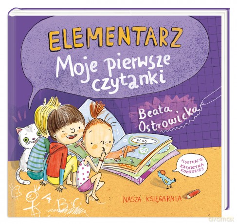 Elementarz. Moje pierwsze czytanki - Beata Ostrowicka [KSIĄŻKA]