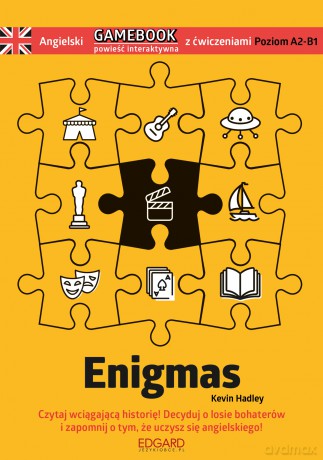 Enigmas. Angielski. Gamebook z ćwiczeniami - Kevin Hadley [KSIĄŻKA]
