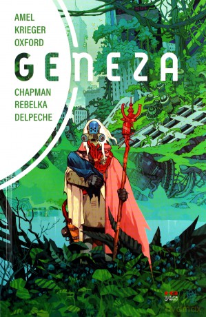 Geneza - Clay McLeod Chapman, Jakub Rebelka, Patricio Delpeche [KOMIKS]