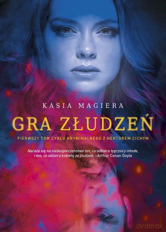 Gra Złudzeń - Kasia Magiera [KSIĄŻKA]