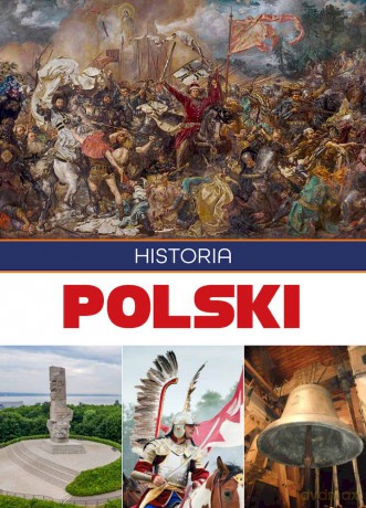 Historia Polski - Tadeusz Ćwikilewicz [KSIĄŻKA]