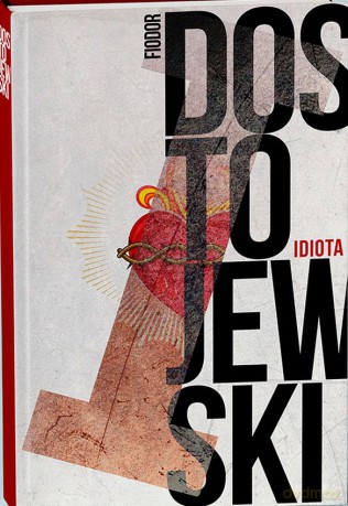 Idiota - Fiodor Dostojewski [KSIĄŻKA]