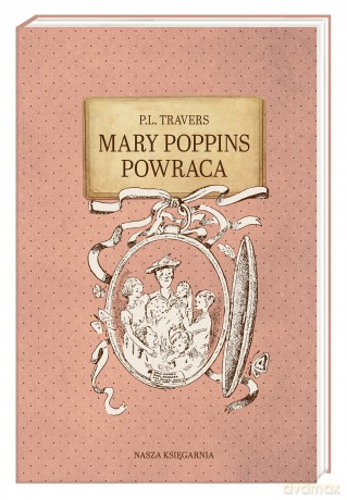 Mary Poppins powraca - P.L. Travers [KSIĄŻKA]