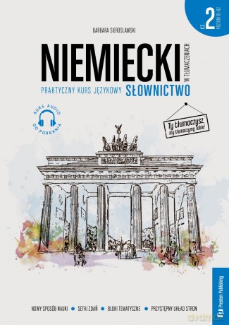 Niemiecki w tłumaczeniach. Słownictwo 2. Poziom B1-B2 - Barbara Sieroslawski [KSIĄŻKA]