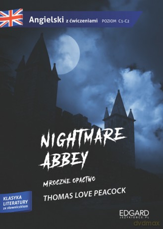 Nightmare Abbey. Adaptacja klasyki z ćwiczeniami - Thomas Love Peacock [KSIĄŻKA]