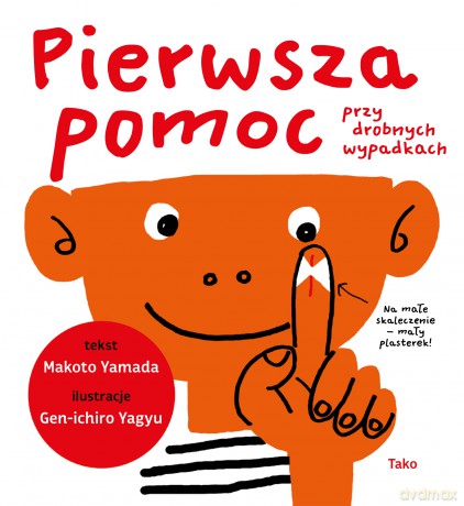 Pierwsza pomoc przy drobnych wypadkach - Makoto Yamada [KSIĄŻKA]