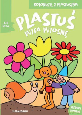 Plastuś wita wiosnę. Koloruję z Plastusiem - Mikołaj Michałowski, Jarosław Żukowski [KSIĄŻKA]