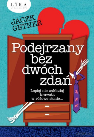 Podejrzany bez dwóch zdań - Jacek Getner [KSIĄŻKA]