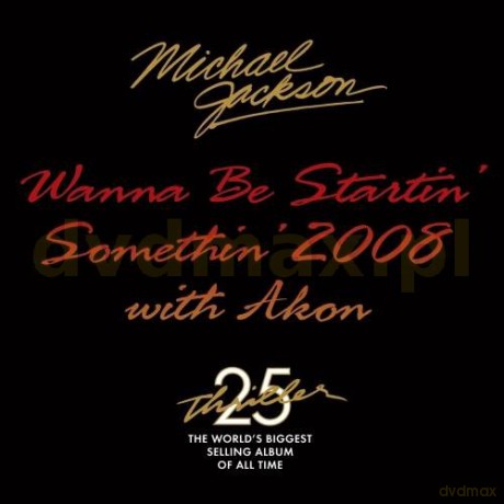 Michael Jackson: Wanna Be Startin' Somethin' 2008 with Akon [CD]