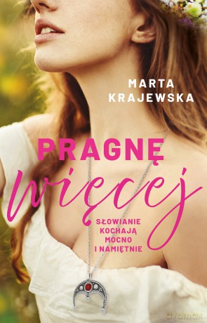 Pragnę więcej - Marta Krajewska [KSIĄŻKA]