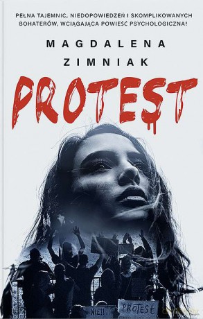 Protest - Magdalena Zimniak [KSIĄŻKA]