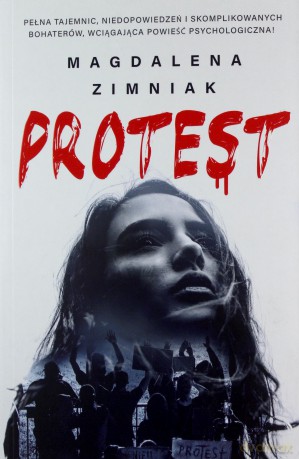 Protest - Magdalena Zimniak [KSIĄŻKA]