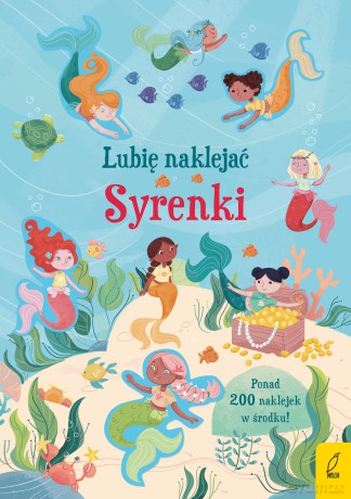Syrenki. Lubię naklejać - Holly Bathie [KSIĄŻKA]