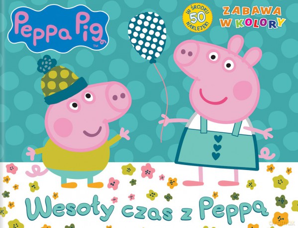 Wesoły czas z Peppą! Zabawa w kolory. Świnka Peppa [KSIĄŻKA]