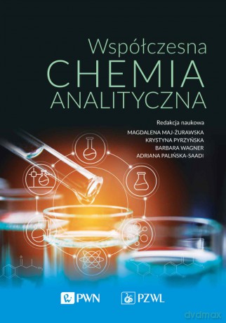 Współczesna chemia analityczna [KSIĄŻKA]