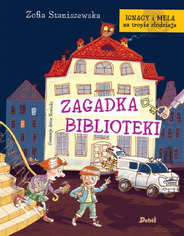Zagadka biblioteki. Ignacy i Mela na tropie złodzieja - Zofia Staniszewska [KSIĄŻKA]
