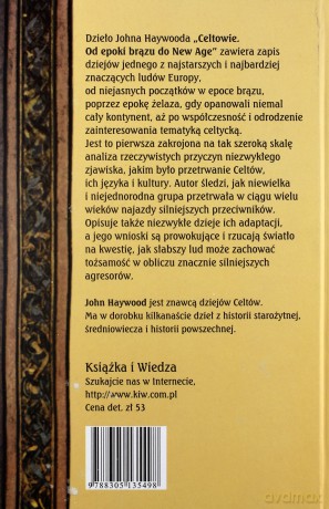 Celtowie Od Epoki Brązu Do New Age (twarda) - John Haywood [KSIĄŻKA]