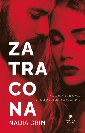 Zatracona - Nadia Grim [KSIĄŻKA]