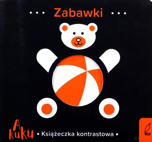 A kuku Książeczki kontrastowe Zabawki [KSIĄŻKA]