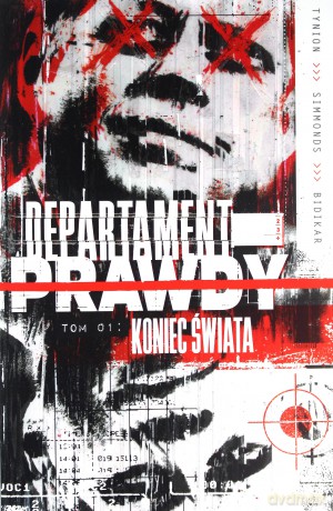 Departament prawdy (Tom 1) Koniec świata - Janion Tynion IV, Martin Simmonds [KOMIKS]