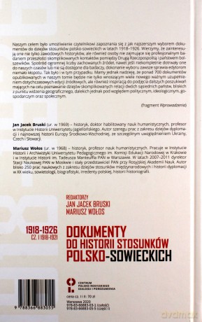 Dokumenty do historii stosunków polsko-sowieckich Część 1 1918-1921 [KSIĄŻKA]