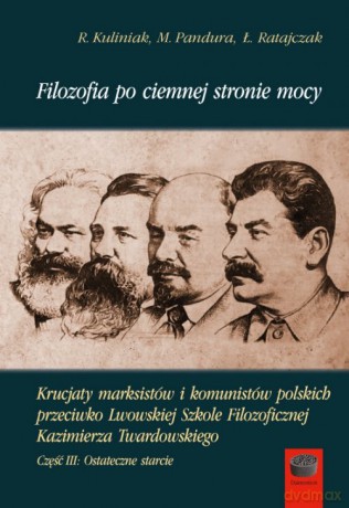 Filozofia po ciemnej stronie mocy cz.III:Ostateczne starcie - Radosław Kuliniak, Mariusz Pandura [KSIĄŻKA]