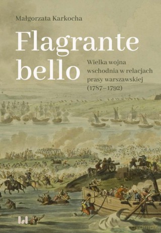 Flagrante bello - Małgorzata Karkocha [KSIĄŻKA]