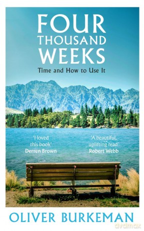 Four Thousand Weeks - Oliver Burkeman [KSIĄŻKA]