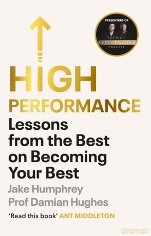 High Performance - Jake Humphrey, Damian Hughes [KSIĄŻKA]