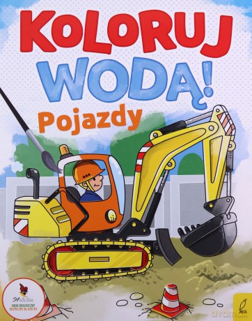 Koloruj wodą Pojazdy [KSIĄŻKA]