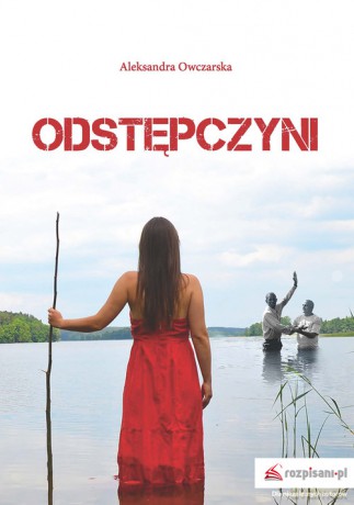 Odstępczyni - Aleksandra Owczarska [KSIĄŻKA]