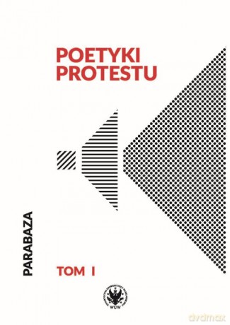 Poetyki protestu [KSIĄŻKA]