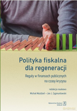 Polityka fiskalna dla regeneracji [KSIĄŻKA]