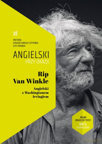 Rip Van Winkle Angielski z Washingtonem Irvin - W. Irving, I. Frank [KSIĄŻKA]