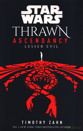 Star Wars Thrawn Ascendancy Book 3: Lesser Evil - Timothy Zahn [KSIĄŻKA]