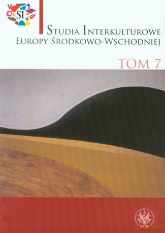 Studia interkuturowe Europy Środkowo-Wschodniej (Tom 7) [KSIĄŻKA]