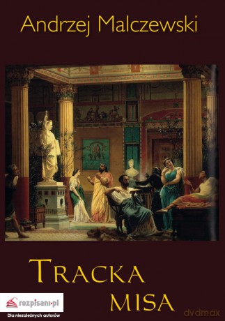 Tracka misa - Andrzej Malczewski [KSIĄŻKA]