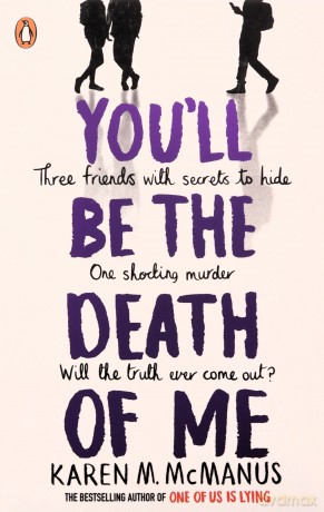 You'll Be the Death of Me - Karen M. McManus [KSIĄŻKA]
