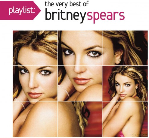 Britney Spears: Playlist: the Very Best of Britney Spears [CD]