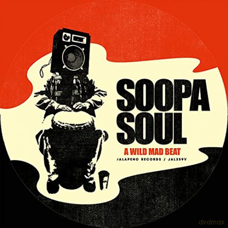 Soopasoul: A Wild Mad Beat [Winyl]