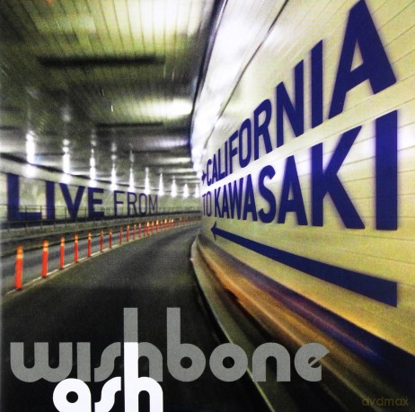 Wishbone Ash: California To Kawasaki - A Roadworks Journey [2CD]