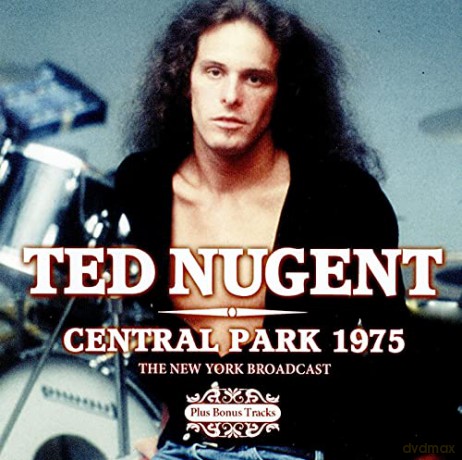 Ted Nugent: Central Park 1975 [CD]