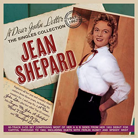 Jean Shepard: Dear John Letter: The Singles Collection 1953-62 [2CD]