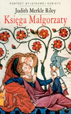 Księga Małgorzaty II Miniatura - Judith Merkle Riley [KSIĄŻKA]